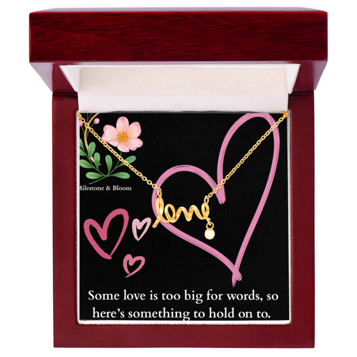 Cursive Love Necklace - Some love is too big for words