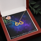 Infinity Heart Necklace- I love you to infinity and beyond