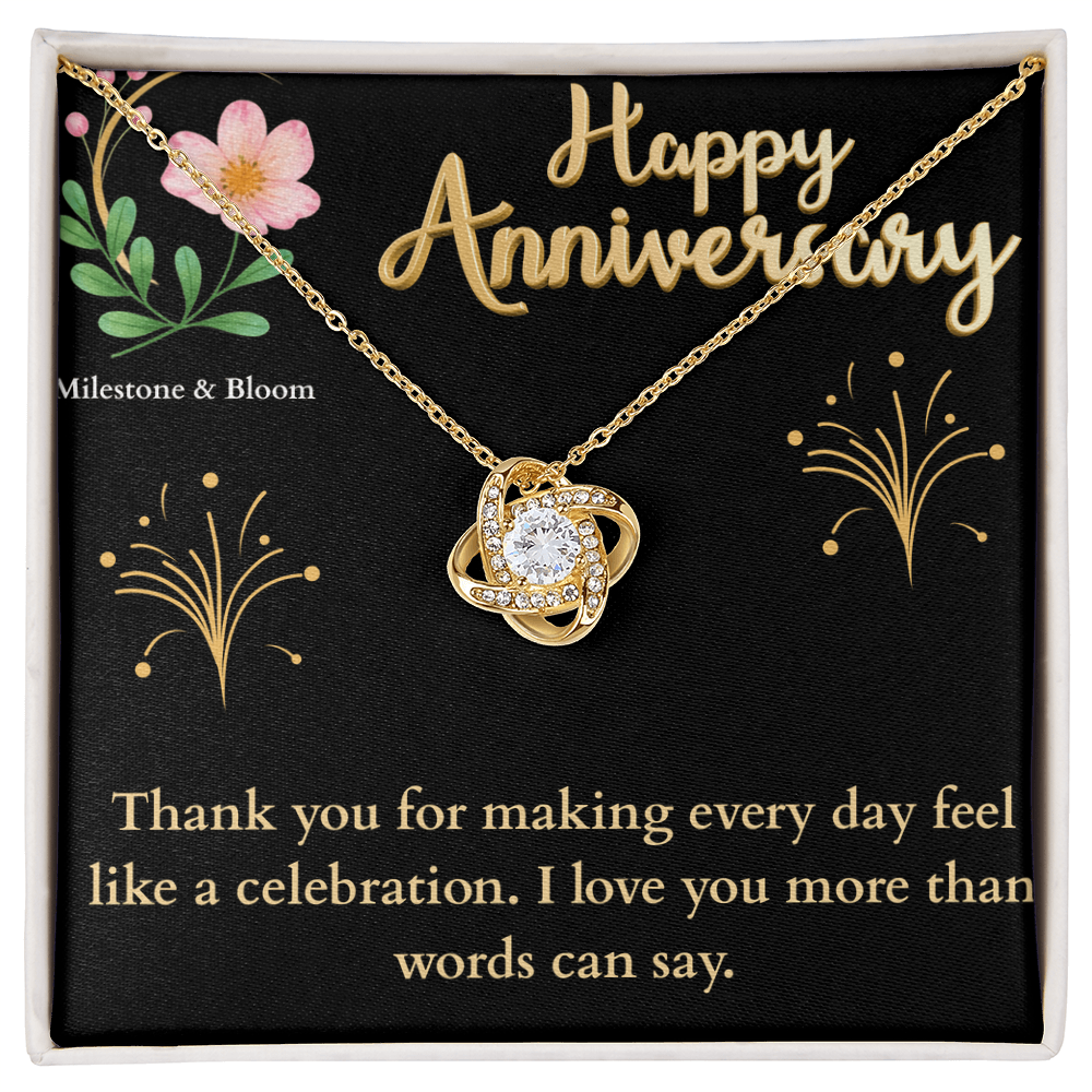 Love Knot Necklace -Happy Anniversary!
