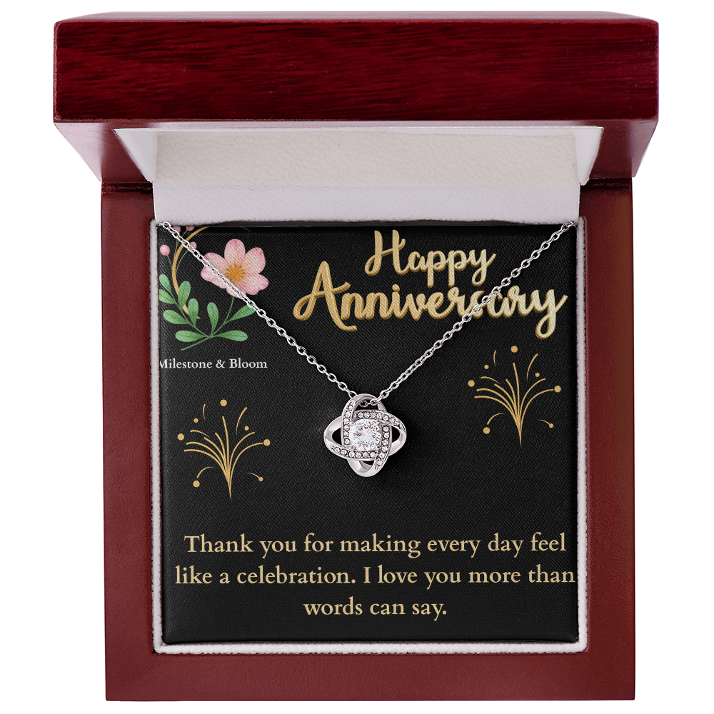 Love Knot Necklace -Happy Anniversary!