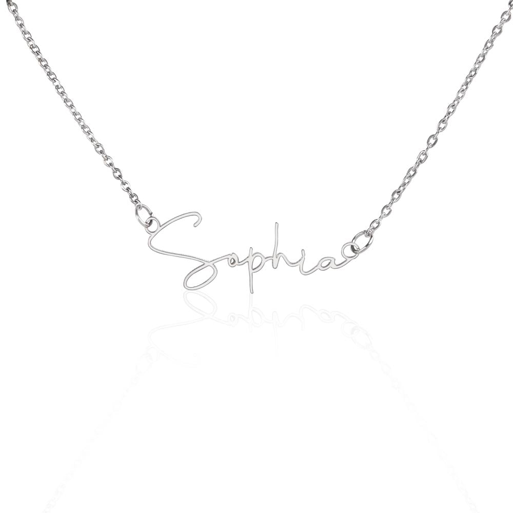 Signature Name Necklace - You make every day brighter!