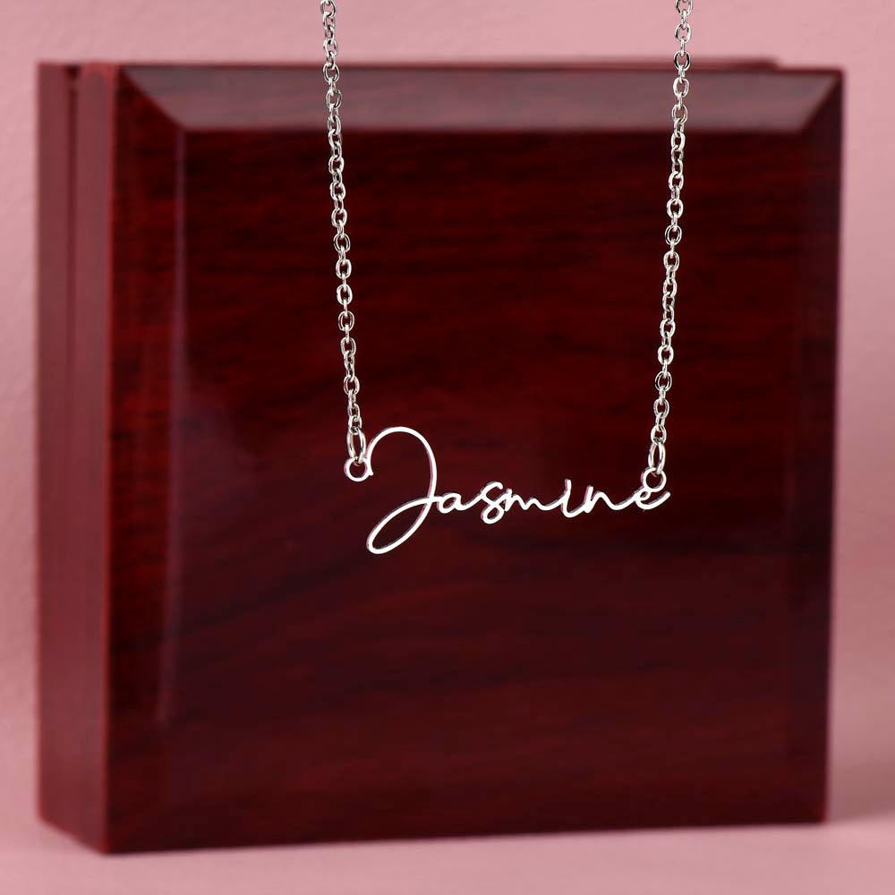 Signature Name Necklace - You make every day brighter!
