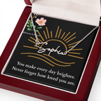 Signature Name Necklace - You make every day brighter!