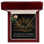 Signature Name Necklace - You make every day brighter!